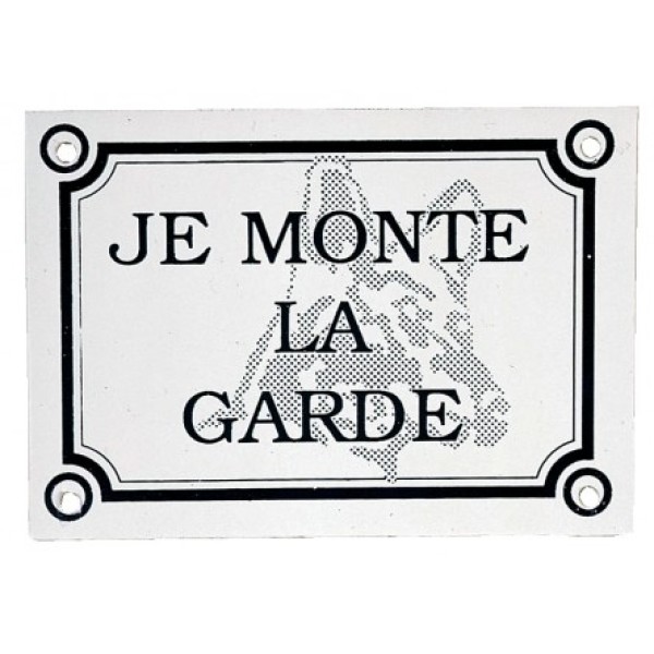 PLAQUE MONTE LA GARDE
