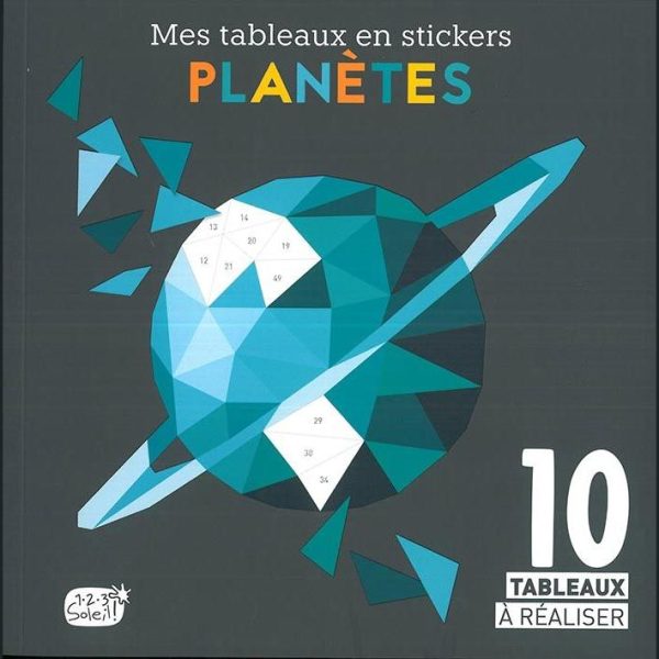 PLANETES 10 TABLEAUX A REALISER EN STICKERS